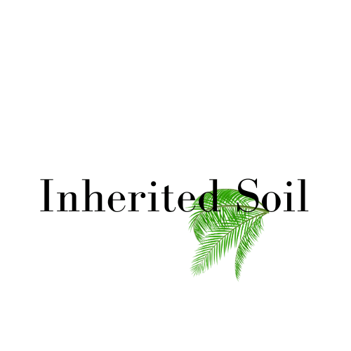 Inherited Soil